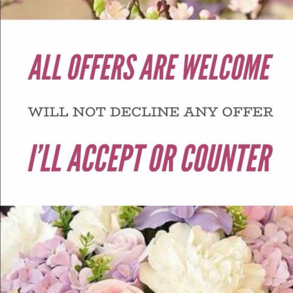 Everything! Make an offer.